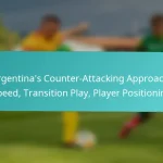 featured-image-argentinas-counter-attacking-approach-speed-transition-play-player-positioning