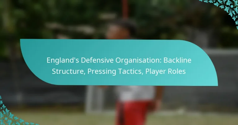 featured-image-englands-defensive-organisation-backline-structure-pressing-tactics-player-roles