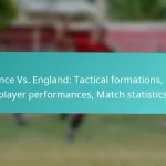 featured-image-france-vs.-england-tactical-formations-key-player-performances-match-statistics
