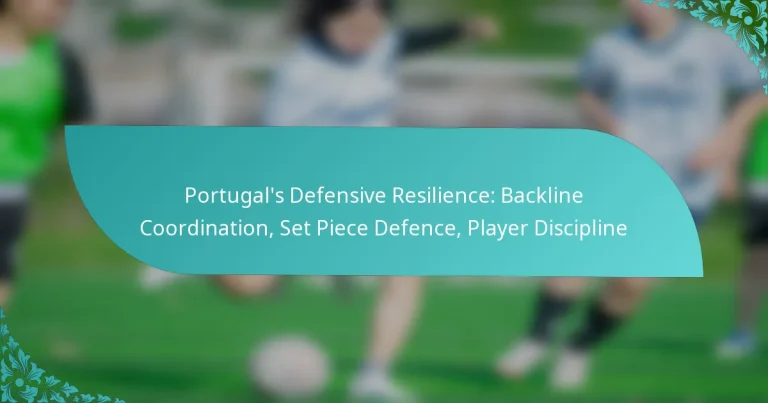 featured-image-portugals-defensive-resilience-backline-coordination-set-piece-defence-player-discipline